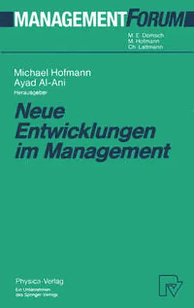 Hofmann / Al-Ani |  Neue Entwicklungen im Management | eBook | Sack Fachmedien
