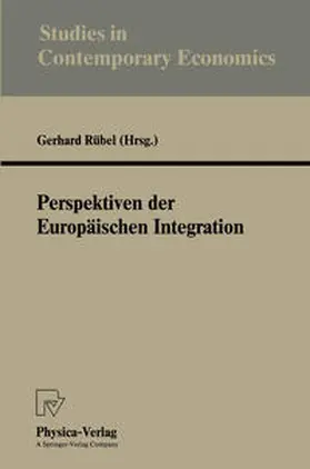 Rübel | Perspektiven der Europäischen Integration | E-Book | sack.de