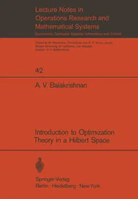 Balakrishnan |  Introduction to Optimization Theory in a Hilbert Space | eBook | Sack Fachmedien