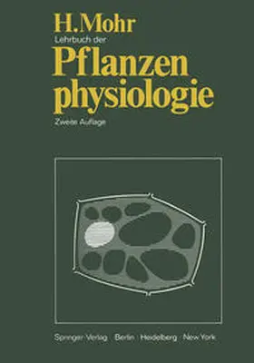 Mohr |  Lehrbuch der Pflanzenphysiologie | eBook | Sack Fachmedien