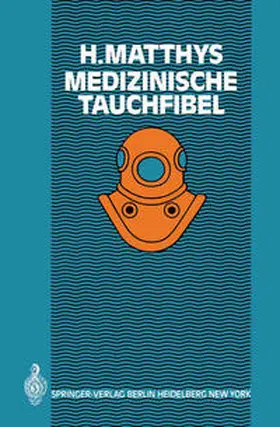 Matthys |  Medizinsche Tauchfibel | eBook | Sack Fachmedien