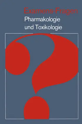Bader |  Examens-Fragen Pharmakologie und Toxikologie | eBook | Sack Fachmedien