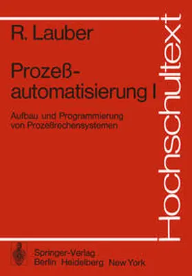 Lauber |  Prozeßautomatisierung I | eBook | Sack Fachmedien