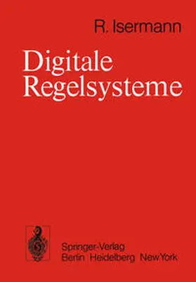 Isermann |  Digitale Regelsysteme | eBook | Sack Fachmedien