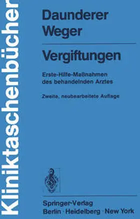 Daunderer / Weger |  Vergiftungen | eBook | Sack Fachmedien