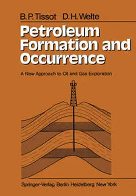 Tissot / Welte |  Petroleum Formation and Occurrence | eBook | Sack Fachmedien