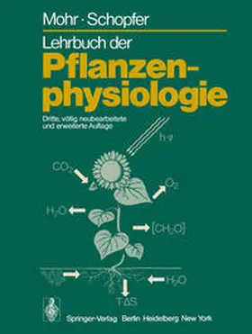Mohr / Schopfer |  Lehrbuch der Pflanzenphysiologie | eBook | Sack Fachmedien