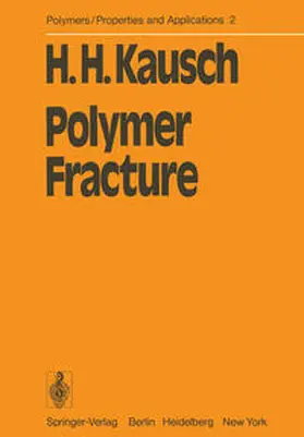 Kausch |  Polymer Fracture | eBook | Sack Fachmedien