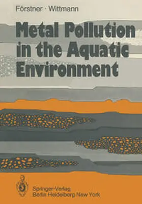 Förstner / Wittmann |  Metal Pollution in the Aquatic Environment | eBook | Sack Fachmedien