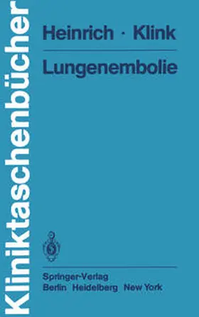 Heinrich / Klink |  Lungenembolie | eBook | Sack Fachmedien