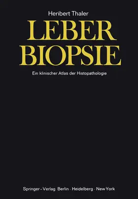 Thaler |  Leberbiopsie | Buch |  Sack Fachmedien