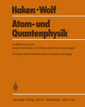 Haken / Wolf |  Atom- und Quantenphysik | eBook | Sack Fachmedien