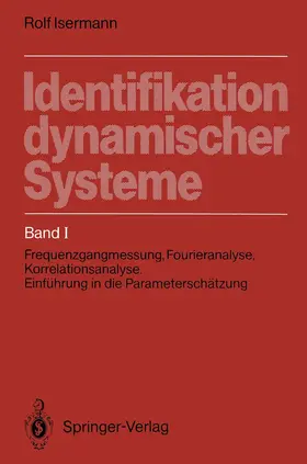 Isermann |  Identifikation dynamischer Systeme | Buch |  Sack Fachmedien