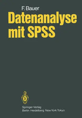 Bauer |  Datenanalyse mit SPSS | eBook | Sack Fachmedien