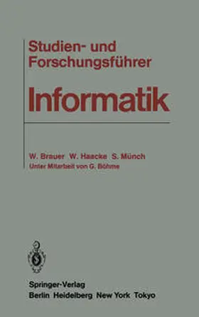Brauer / Haacke / Münch |  Studien- und Forschungsführer Informatik | eBook | Sack Fachmedien