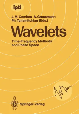 Combes / Grossmann / Tchamitchian |  Wavelets | Buch |  Sack Fachmedien