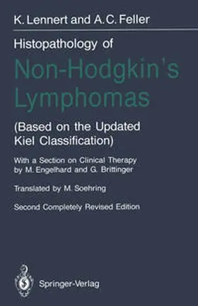 Feller / Lennert |  Histopathology of Non-Hodgkin's Lymphomas | eBook | Sack Fachmedien