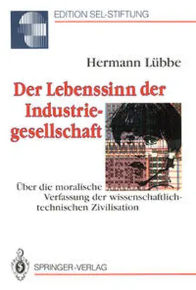 Lübbe |  Der Lebenssinn der Industriegesellschaft | eBook | Sack Fachmedien