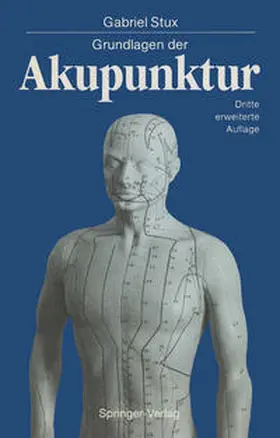Stux |  Grundlagen der Akupunktur | eBook | Sack Fachmedien