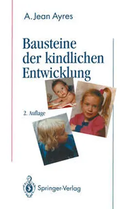 Ayres |  Bausteine der kindlichen Entwicklung | eBook | Sack Fachmedien