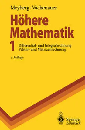 Meyberg / Vachenauer |  Höhere Mathematik 1 | eBook | Sack Fachmedien