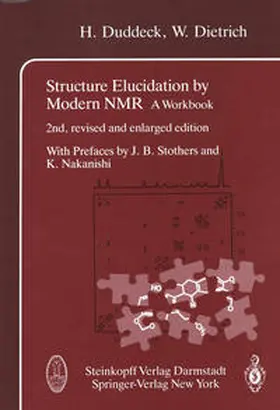Duddeck / Dietrich |  Structure Elucidation by Modern NMR | eBook | Sack Fachmedien