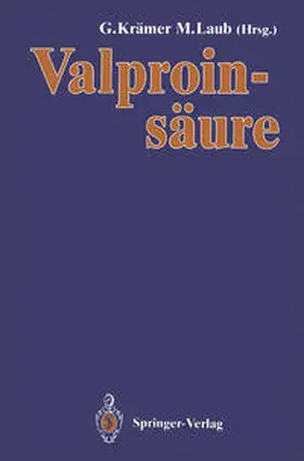 Krämer / Laub |  Valproinsäure | eBook | Sack Fachmedien