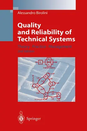 Birolini |  Quality and Reliability of Technical Systems | Buch |  Sack Fachmedien