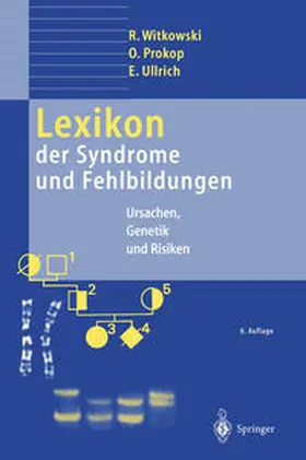 Witkowski / Prokop / Ullrich |  Lexikon der Syndrome und Fehlbildungen | eBook | Sack Fachmedien