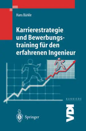 Bürkle |  Karrierestrategie und Bewerbungstraining für den erfahrenen Ingenieur | eBook | Sack Fachmedien