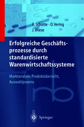 Vering / Wiese |  Erfolgreiche Geschäftsprozesse durch standardisierte Warenwirtschaftssysteme | eBook | Sack Fachmedien
