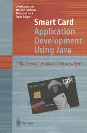 Hansmann / Nicklous / Schäck |  Smart Card Application Development Using Java | eBook | Sack Fachmedien