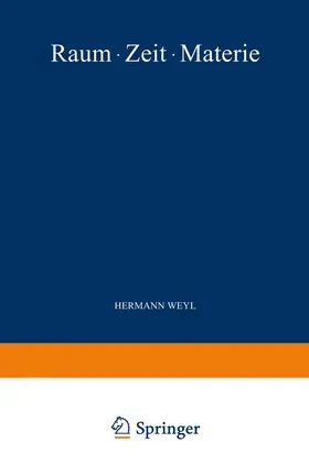 Weyl |  Raum · Zeit · Materie | Buch |  Sack Fachmedien
