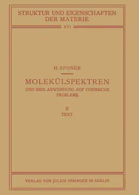 Sponer / Born / Franck |  Molekülspektren und Ihre Anwendung auf Chemische Probleme | Buch |  Sack Fachmedien
