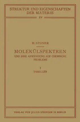 Sponer / Mark / Born |  Molekülspektren und ihre Anwendung auf Chemische Probleme | Buch |  Sack Fachmedien