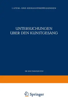 Nadoleczny |  Untersuchungen über den Kunstgesang | Buch |  Sack Fachmedien