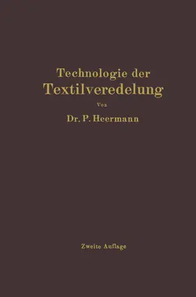 Heermann |  Technologie der Textilveredelung | Buch |  Sack Fachmedien
