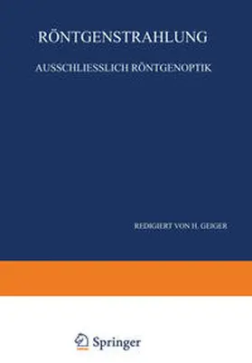 Bothe / Ewald / Kirchner |  Röntgenstrahlung Ausschliesslich Röntgenoptik | Buch |  Sack Fachmedien