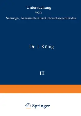 Bömer / Goppelsroeder / Hasenbäumer |  Untersuchung von Nahrungs-, Genussmitteln und Gebrauchsgegenständen | Buch |  Sack Fachmedien