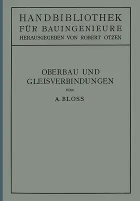 Bloß / Otzen |  Oberbau und Gleisverbindungen | Buch |  Sack Fachmedien
