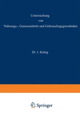 Beythien / Griebel / Grünhut |  Untersuchung von Nahrungs¿, Genussmitteln und Gebrauchsgegenständen | Buch |  Sack Fachmedien