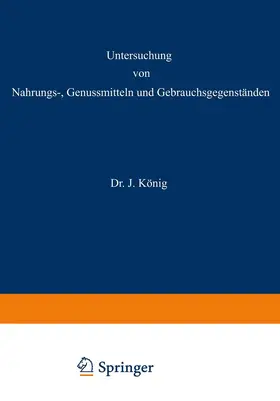 Beythien / Bömer / Hasenkamp |  Untersuchung von Nahrungs-, Genussmitteln und Gebrauchsgegenständen | Buch |  Sack Fachmedien