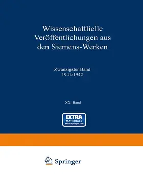 Benkert / Ganghofer / Bingel |  Wissenschaftliche Veröffentlichungen aus den Siemens-Werken | Buch |  Sack Fachmedien