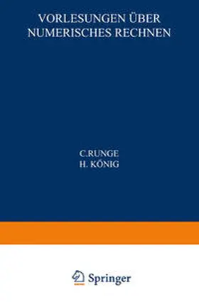 Runge / König |  Vorlesungen über Numerisches Rechnen | eBook | Sack Fachmedien