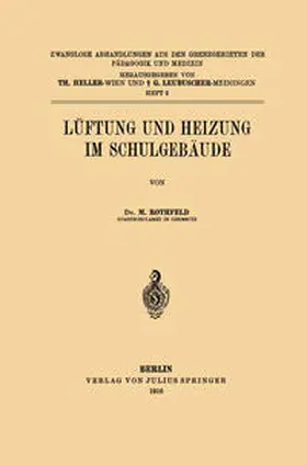 Rothfeld / Heller / Leubuscher |  Lüftung und Heizung im Schulgebäude | eBook | Sack Fachmedien