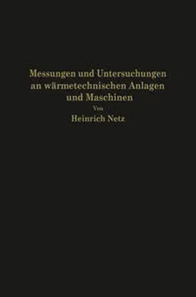 Netz | Messungen und Untersuchungen an wärmetechnischen Anlagen und Maschinen | E-Book | sack.de