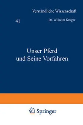 Krüger / Loewen |  Unser Pferd und Seine Vorfahren | eBook | Sack Fachmedien