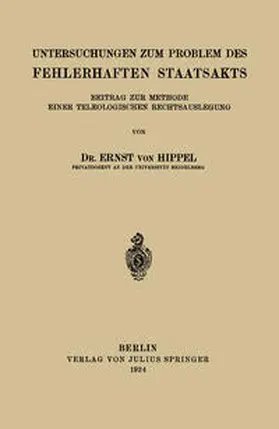 Hippel |  Untersuchungen zum Problem des Fehlerhaften Staatsakts | eBook | Sack Fachmedien