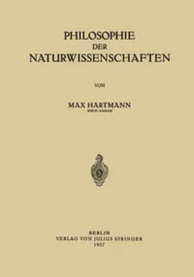 Hartmann |  Philosophie der Naturwissenschaften | eBook | Sack Fachmedien