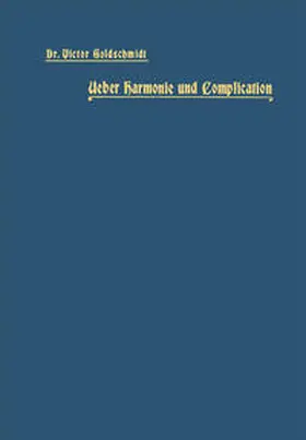 Goldschmidt |  Ueber Harmonie und Complication | eBook | Sack Fachmedien
